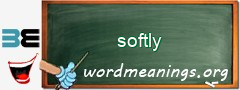 WordMeaning blackboard for softly